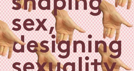 Get a Room! #4: Shaping sex, designing sexuality